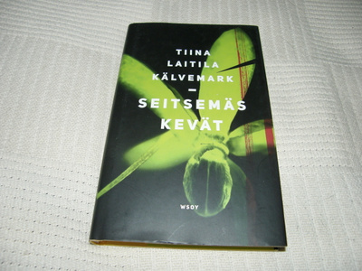 Tiina Laitila Kälvemark Seitsemäs kevät -sid