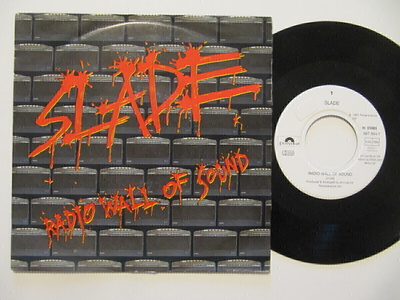Slade Radio Wall Of Sound 7" sinkku