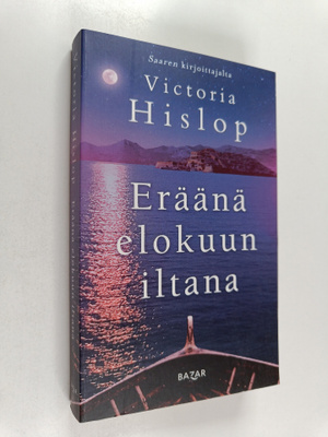 Victoria Hislop : Eräänä elokuun iltana