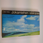 Alan Watts : Jokamiehen sääopas - pikkukuva 1