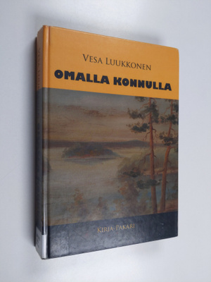 Vesa Luukkonen : Omalla konnulla : sukutarinan toinen osa