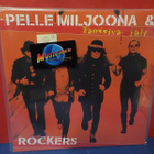 Pelle Miljoona & Rockers - Tanssiva Tuli UUSI "SS" LP - pikkukuva 1