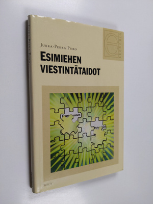 Jukka-Pekka Puro : Esimiehen viestintätaidot