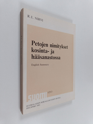 Ruben Erik Nirvi : Petojen nimitykset kosinta- ja hääsana...