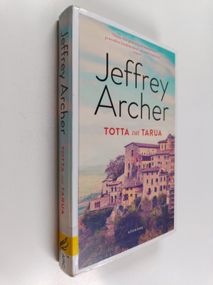 Jeffrey Archer : Totta vai tarua