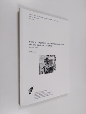 Ari Puurtinen : Multilayering of Fine Paper with 3-layer ...