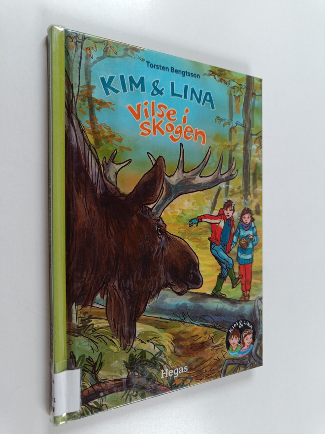 Torsten Bengtsson : Kim & Lina vilse i skogen