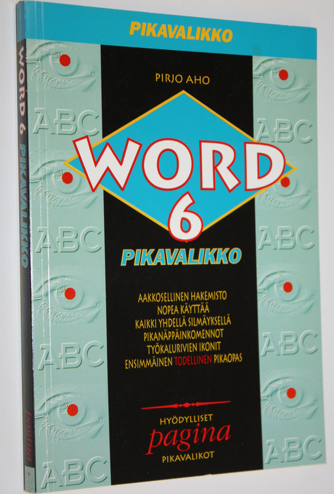 Pirjo Aho : Word 6 Pikavalikko