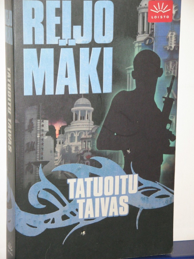 Reijo Mäki : TATUOITU TAIVAS