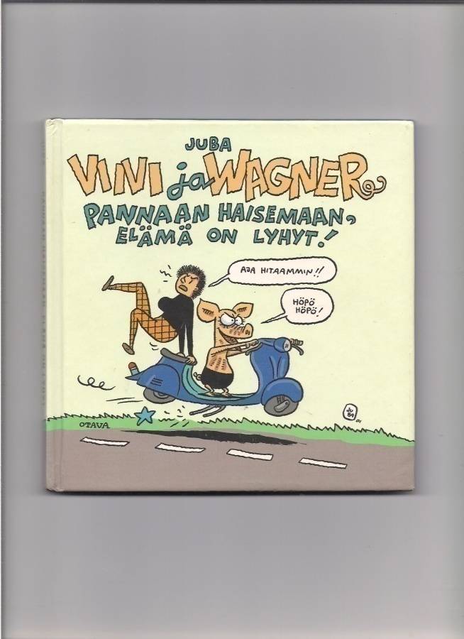 Viivi ja Wagner - Pannaan haisemaan v. 2001
