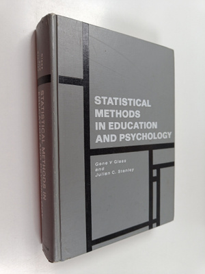 Gene V. Glass : Statistical methods in education and psyc...