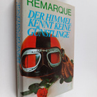 Erich Maria Remarque : Der Himmel kennt keine Gunstlinge ... - pikkukuva 1