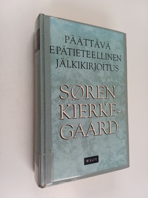 Sören Kierkegaard : Päättävä epätieteellinen jälkikirjoitus