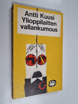 Antti Kuusi : Ylioppilaitten vallankumous