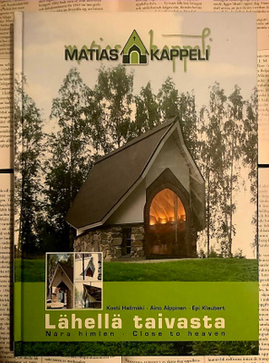Matias-kappeli: lähellä taivasta (sid.)