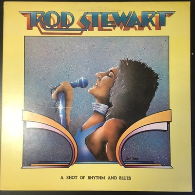 Rod Stewart - A Shot Of Rhythm And Blues LP