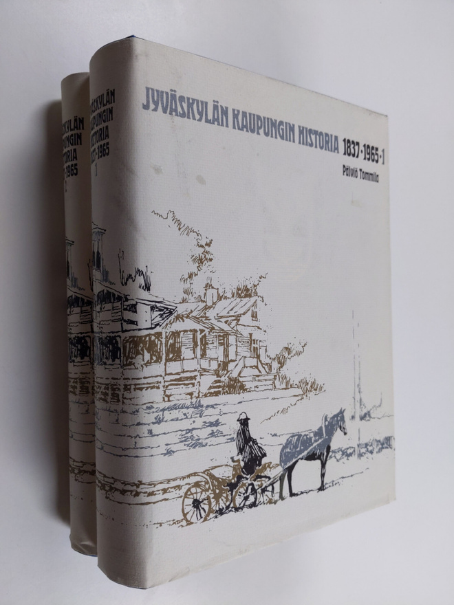 Päiviö Tommila : Jyväskylän kaupungin historia 1837-1965 1-2