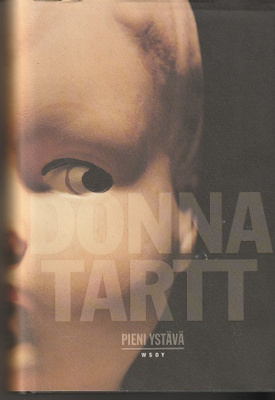 Donna Tartt, Pieni ystävä
