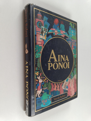 Veera Salmi : Aina Ponoi