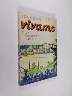 Linda Helenius : Vivamo ja sen asukkaiden vaiheita