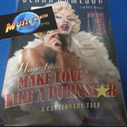 JENNA JAMESON HOW TO MAKE LOVE LIKE A PORN STAR KIRJA (W) - pikkukuva 1