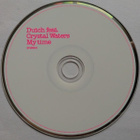 Dutch Feat. Crystal Waters • My Time CD-Single - pikkukuva 2