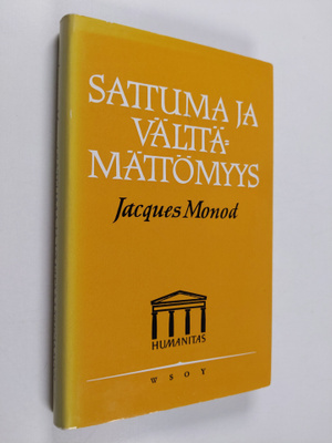 Jacques Monod : Sattuma ja välttämättömyys : tutkielma mo...