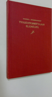 Joseph von Eichendorff : Tyhjäntoimittajan elämästä