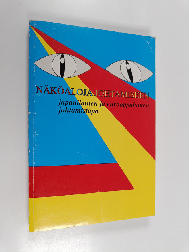 Kazuo ym. (toim.) Shibagaki : Näköaloja johtamiseen : jap...