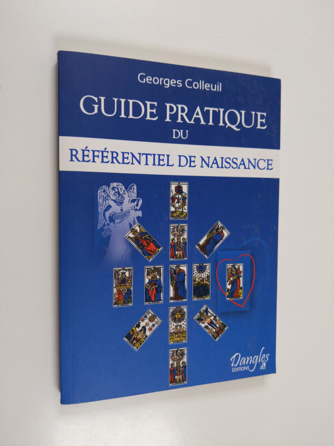 Georges Colleuil : Guide pratique du Referentiel de Naiss...