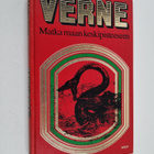Jules Verne : Matka maan keskipisteeseen - pikkukuva 1