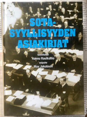 Hannu Rautkallio : Sotasyyllisyyden asiakirjat (sid.)