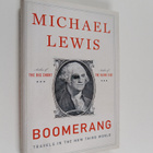 Michael Lewis : Boomerang : travels in the new third worl... - pikkukuva 1