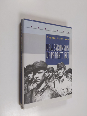 Sylvia Nurminen : Veljeskansan vapaaehtoiset