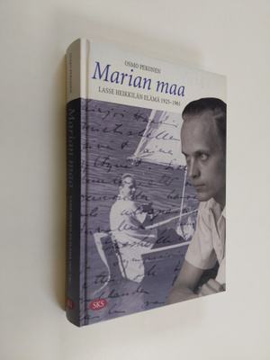 Osmo Pekonen : Marian maa : Lasse Heikkilän elämä 1925-1961