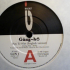 GUNG HO  ::  PLAY TO WIN  ::  VINYYLI  7"     UK  1987 - pikkukuva 3