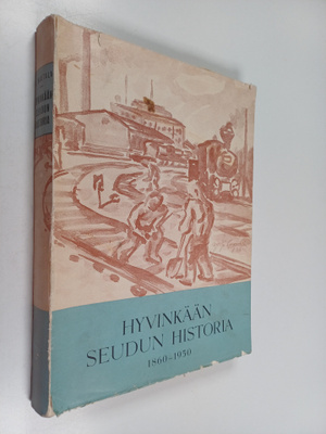 Kustaa Hautala : Hyvinkään seudun historia : 1860-1950