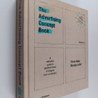 Pete Barry : The advertising concept book : think now, de... - pikkukuva 1