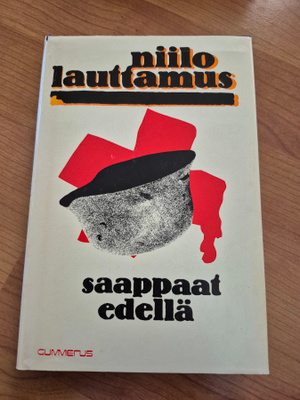 NIILO LAUTTAMUS: SAAPPAAT EDELLÄ