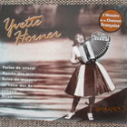 YVETTE HORNER (CD) L'HISTOIRA DE LA CHANSON FRANCAISE - pikkukuva 1