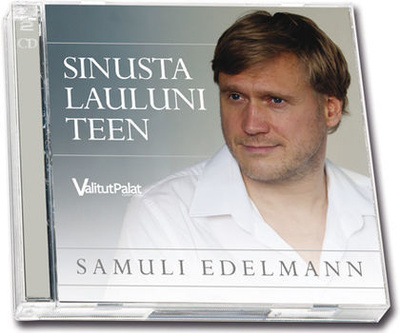 SAMULI EDELMANN: Sinusta lauluni teen (2-CD), kokoelma