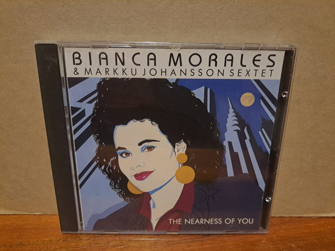 Bianca Morales&M. Johansson Sextet:Nearness of youCD(nimmari
