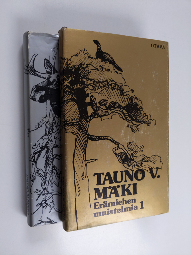 Tauno V. Mäki : Erämiehen muistelmia 1-2