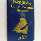 Sven Stolpe : Linne, Bellman, Kellgren - Svenska folkets ... - pikkukuva 1
