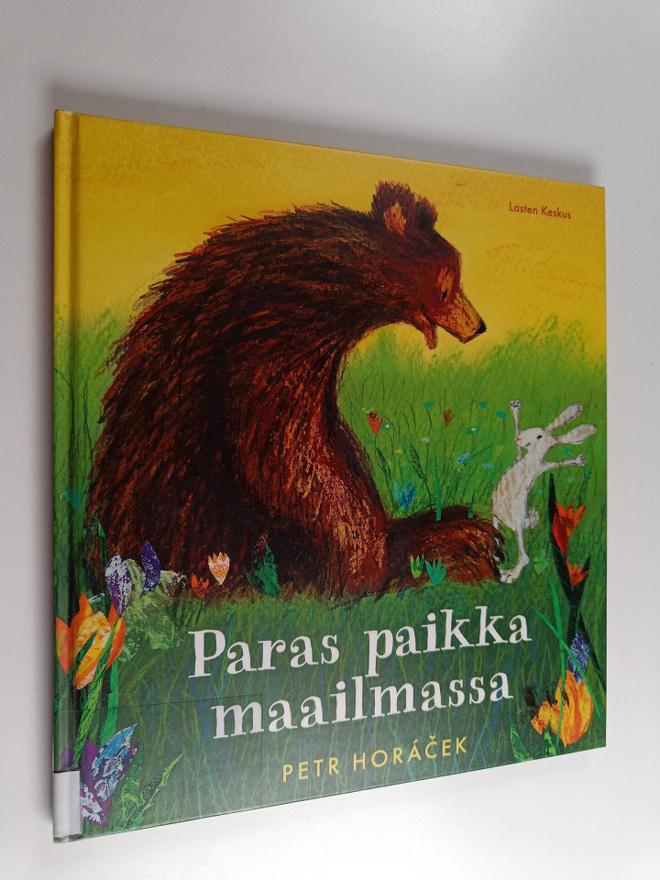 Petr Horacek : Paras paikka maailmassa
