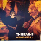 THIÉFAINE :: DÉFLORATION  13 :: CD, ALBUM  LIMITED EDITION ! - pikkukuva 1
