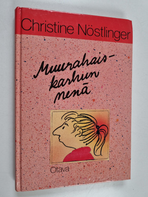 Christine Nöstlinger : Muurahaiskarhun nenä