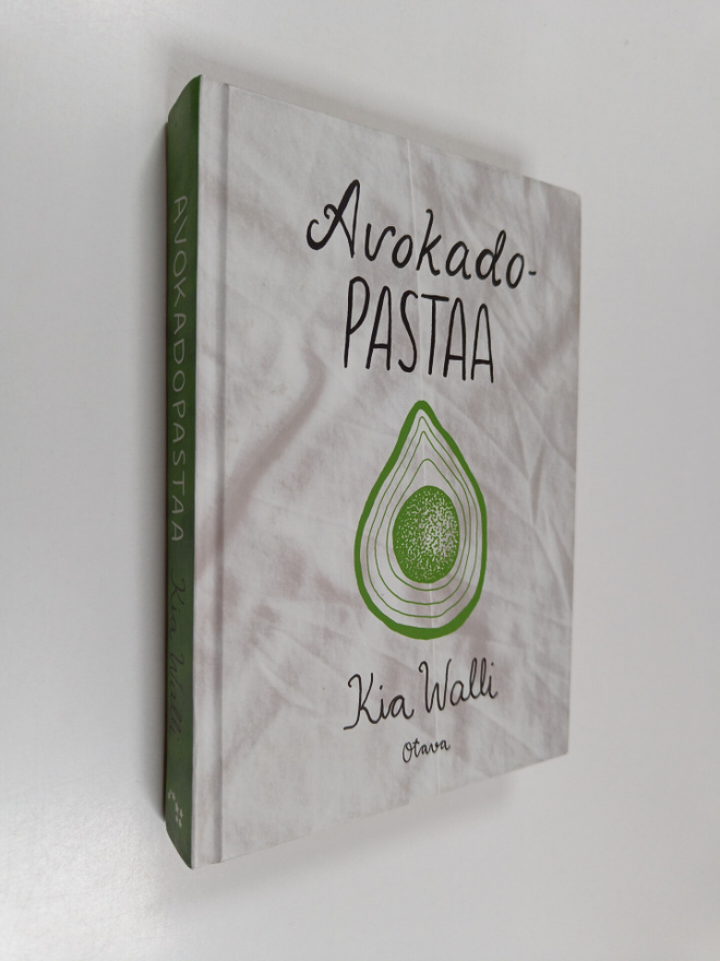 Kia Walli : Avokadopastaa : romaani