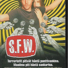S.F.W. - So Fucking What (DVD) - pikkukuva 1