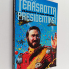 Harry Harrison : Ruostumaton teräsrotta presidentiksi - pikkukuva 1